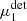 $ \mu_1^{\rm det} $