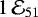 $1\,{\mathcal{E}_{51}}$