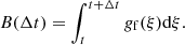$$ \begin{aligned} {B} (\Delta t) = \int _t^{t+\Delta t} g_{\rm f}(\xi ) \mathrm{d}\xi . \end{aligned} $$