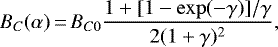 \begin{equation*} B_{C}(\alpha)\,{=}\,B_{C 0} \frac{1&#x002B;[1-\exp (-\gamma)] / \gamma}{2(1&#x002B;\gamma)^{2}},\end{equation*}