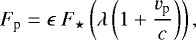 \begin{equation*} F_{\textrm{p}}=\epsilon\ F_{\star}\left(\lambda\left(1&#x002B;\frac{v_{\textrm{p}}}{c}\right)\right),\end{equation*}