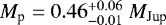 $M_{\textrm{p}}=0.46^{&#x002B;0.06}_{-0.01}~M_{\textrm{Jup}}$