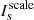 $ I_ {s}^{\rm scale} $