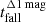 $ t^{\Delta 1\,\mathrm{mag}}_{\mathrm{fall}} $