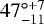 $47^{\circ&#x002B;7}_{-11}$