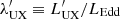 $ \lambda^\prime_{\rm UX} \equiv L^\prime_{\rm UX}/L_{\rm Edd} $