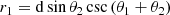 $$ \begin{aligned} r_1=\mathrm{d}\sin {\theta _2}\csc {(\theta _1+\theta _2)} \end{aligned} $$