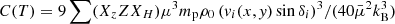 $ C(T)=9\sum(X_zZX_H)\mu^3m_{\mathrm{p}}\rho_0\,(\mathit{v}_{i}(x,\mathit{y})\sin{\delta_{i}})^3/(40\bar{\mu}^2k^3_{\mathrm{B}}) $