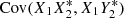 $ \text{Cov}(X_1X_2^*,X_1Y_2^*) $