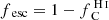$ {f_{\text{ esc}}}= 1 - {f_{\text{ C}}^{{\text{ H}\,\textsc{I}}}} $