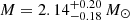 $ M = 2.14^{+0.20}_{-0.18} \, M_\odot $