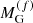 $ M_{\mathrm{G}}^{(f)} $
