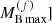 $ M_{\mathrm{B\,max}}^{(f)}] $