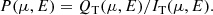 $$ \begin{aligned} P(\mu ,E) = Q_{\mathrm{T} }(\mu ,E)/I_{\mathrm{T} }(\mu ,E). \end{aligned} $$