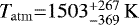 $\mathrm{\textit{T}_{atm}}{=}1503^{&#x002B;267}_{-369}\,\mathrm{K}$
