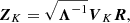 $$ \begin{aligned} {\boldsymbol{Z}}_K= \sqrt{\boldsymbol{\Lambda }^{-1}}{\boldsymbol{V}}_K \boldsymbol{R}, \end{aligned} $$