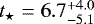 $t_{\star}=6.7_{-5.1}^{&#x002B;4.0}$