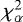 $\chi_{\alpha}^2$