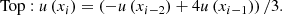 $$ \begin{aligned} \mathrm{Top:}&~u\left( {{x_i}} \right) = \left( { - u\left( {{x_{i - 2}}} \right) + 4u\left( {{x_{i - 1}}} \right)} \right)/3. \end{aligned} $$