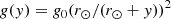 $$ \begin{aligned} g({ y})=g_0(r_\odot /(r_\odot +{ y}))^2 \end{aligned} $$