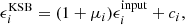 $$ \begin{aligned} \epsilon ^\mathrm{KSB}_i=(1+{\mu }_i)\epsilon ^\mathrm{input}_i + c_i, \end{aligned} $$