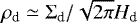 $\rho_{\textrm{d}}\simeq \Sigma_{\textrm{d}}/\sqrt{2\pi} H_{\textrm{d}}$