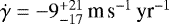$\dot{\gamma} = -9^{&#x002B;21}_{-17}\, \textrm{m\,s}^{-1}\,\textrm{yr}^{-1}$