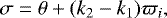 \begin{equation*}\sigma= \theta &#x002B; (k_2-k_1)\varpi_i ,\end{equation*}