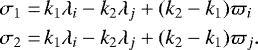 \begin{equation*} \begin{split} \sigma_1 =&\, k_1 \lambda_i - k_2 \lambda_j &#x002B; (k_2-k_1) \varpi_i \\ \sigma_2 =&\, k_1 \lambda_i - k_2 \lambda_j &#x002B; (k_2-k_1) \varpi_j. \end{split} \end{equation*}