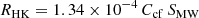 $$ \begin{aligned} R_{\rm HK} = 1.34 \times 10^{-4} \, C_{\rm cf} \, S_{\rm MW} \end{aligned} $$