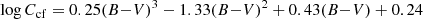 $$ \begin{aligned} \log C_{\rm cf} = 0.25 (B{-}V)^3 - 1.33 (B{-}V)^2 + 0.43 (B{-}V) + 0.24 \end{aligned} $$