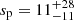 $ s_{\mathrm{p}}=11_{-11}^{+28} $