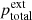 $ p_\text{total}^\text{ext} $