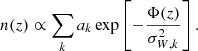 $$ \begin{aligned} n(z) \propto \sum _k a_k \exp \left[-\frac{\Phi (z)}{\sigma _{W,k}^2}\right]. \end{aligned} $$