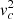 $ {\it v}_c^2 $