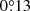 $ 0{{\overset{\circ}{.}}}13 $