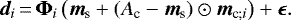 \begin{equation*} {\vec d}_i\,{=}\,\boldsymbol{\Phi}_i \left({\vec m}_{\textrm{s}} &#x002B; (A_{\textrm{c}} - {\vec m}_{\textrm{s}}) \odot {\vec m}_{\textrm{c};i} \right) &#x002B; \bm{\epsilon}.\end{equation*}