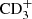 $ {{\rm CD}^+_3} $