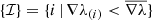$ \{\mathcal{I}\} = \{i\,|\,\nabla\lambda_{(i)} < \overline{\nabla \lambda}\} $
