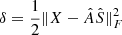 $ \delta = \frac{1}{2}\|X-\hat{A}\hat{S}\|^{2}_F $