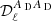 $ \mathcal{D}_{\ell}^{{{A_{\text{ D}}}}{{A_{\text{ D}}}}} $