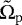 $\tilde{\Omega}_{\mathrm{p}}$