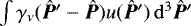 $\int \gamma_{\nu}(\bm{\hat{P}}&#x0027;-\bm{\hat{P}}) u(\bm{\hat{P}}&#x0027;)\,\mathrm{d}^3\bm{\hat{P}}&#x0027;$