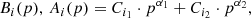 $$ \begin{aligned} B_{i}(p), \, A_{i}(p) = C_{i_1}\cdot p^{\alpha _{1}} + C_{i_2} \cdot p^{\alpha _{2}} , \end{aligned} $$