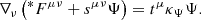 $$ \begin{aligned} \nabla _\nu \left(^*F^{\mu \nu }+s^{\mu \nu }\Psi \right)&=t^\mu \kappa _{\Psi }\Psi . \end{aligned} $$