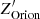 $ Z^\prime_\mathrm{Orion} $