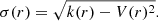 $$ \begin{aligned} \sigma (r) = \sqrt{k(r) - V(r)^2}. \end{aligned} $$