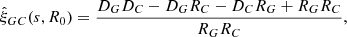 $$ \begin{aligned} \hat{\xi }_{GC}(s,R_0) = \frac{D_GD_C - D_GR_C- D_CR_G + R_GR_C}{R_GR_C} , \end{aligned} $$