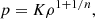 $$ \begin{aligned} p = K \rho ^{1+1/n}, \end{aligned} $$