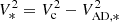 $ V_{\ast}^2 = V_{\rm c}^2 - V_{\rm AD,\ast}^2 $